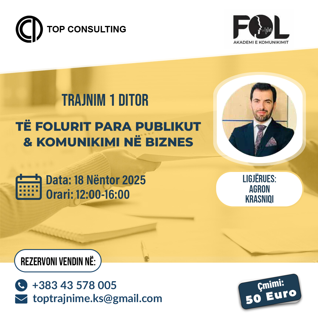 Trajnim 1 ditor: TË FOLURIT PARA PUBLIKUT & KOMUNIKIMI NË BIZNES